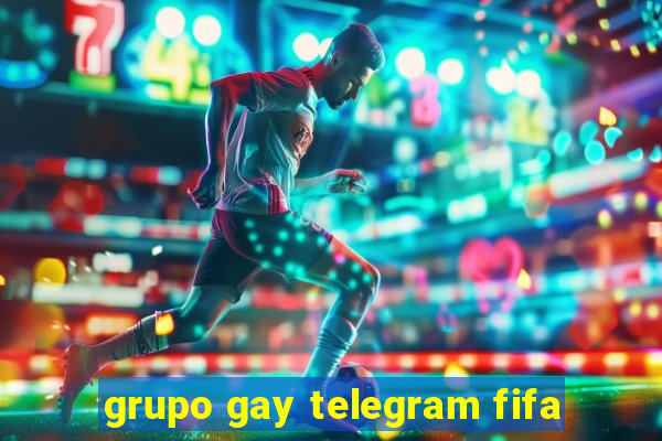 grupo gay telegram fifa